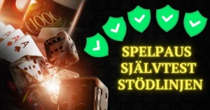 Spelpaus, självtest och stödlinjen på casinon.