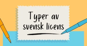 Typer av svensk licens på casino